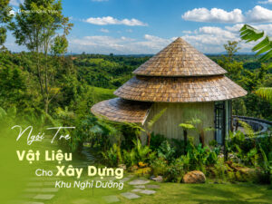 Ngói Tre Vật Liệu Xây Dựng Bền Vững Cho Khu Nghỉ Dưỡng